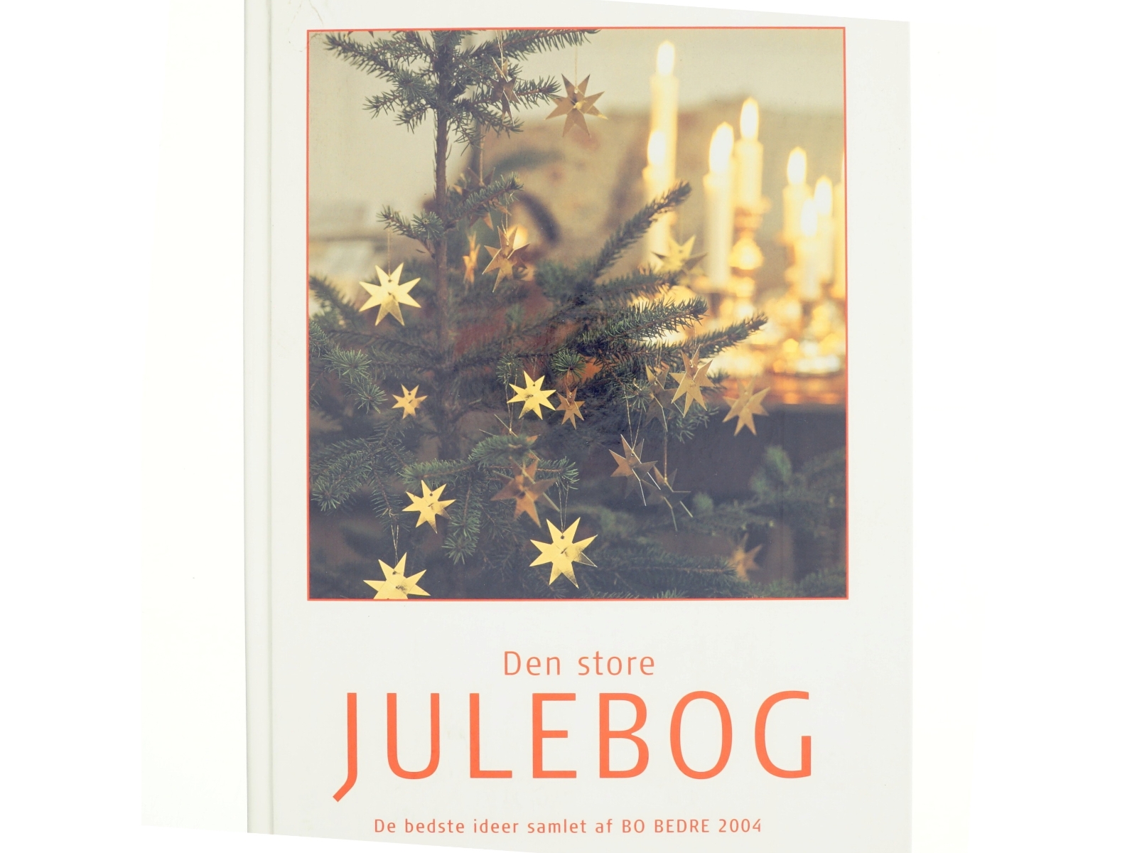 Den store julebog. Årgang 2004 (Bog)