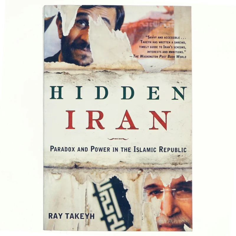 Hidden Iran af Ray Takeyh (Bog)