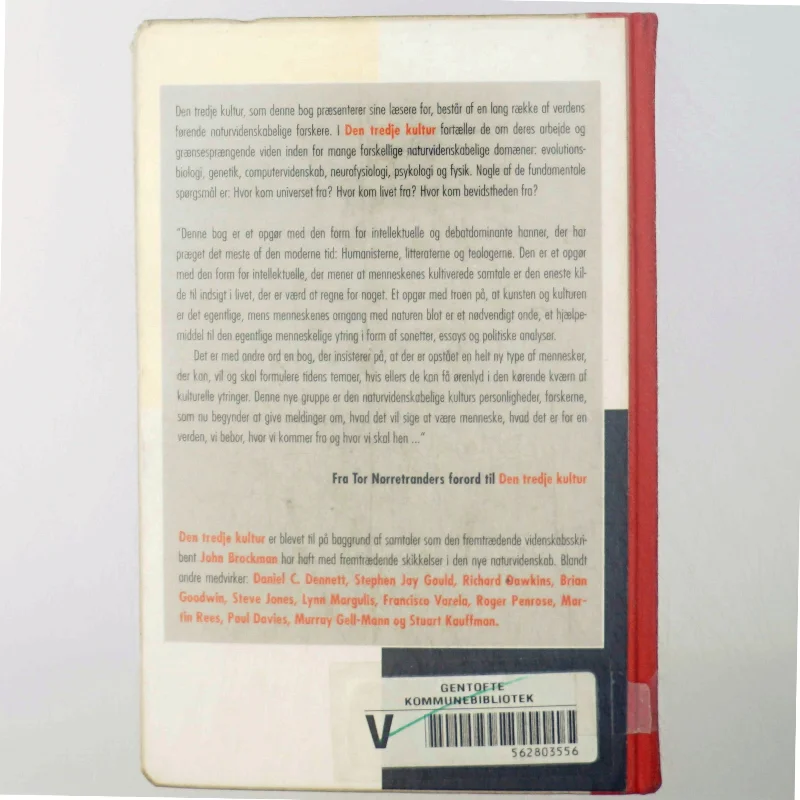 Den tredje kultur - hinsides den naturvidenskabelige revolution af John Brockmann (Bog)