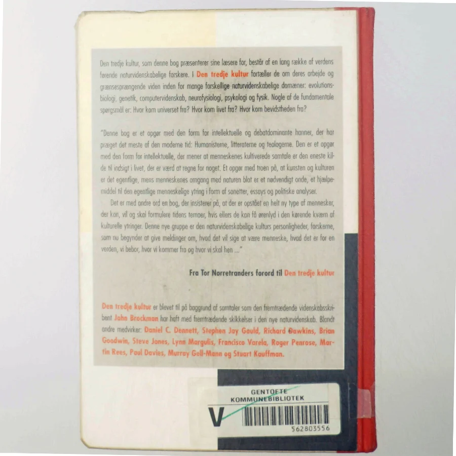 Den tredje kultur - hinsides den naturvidenskabelige revolution af John Brockmann (Bog)