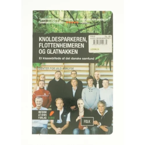 Knoldesparkeren, flottenheimeren og glatnakken af Steen Thykjær (Bog)