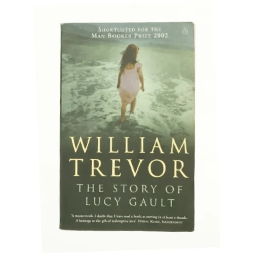 The Story of Lucy Gault by William Trevor af William Trevor (Bog)