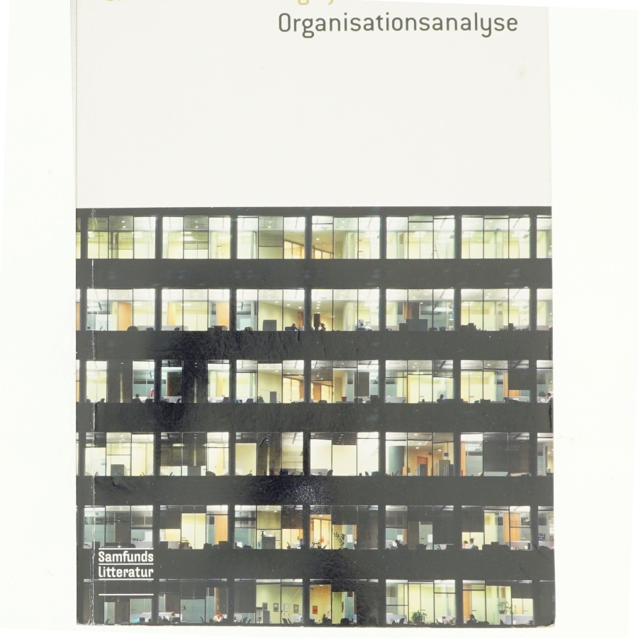 Organisationsanalyse af Christian Frankel, Kjeld Schmidt (ed.) (Bog)