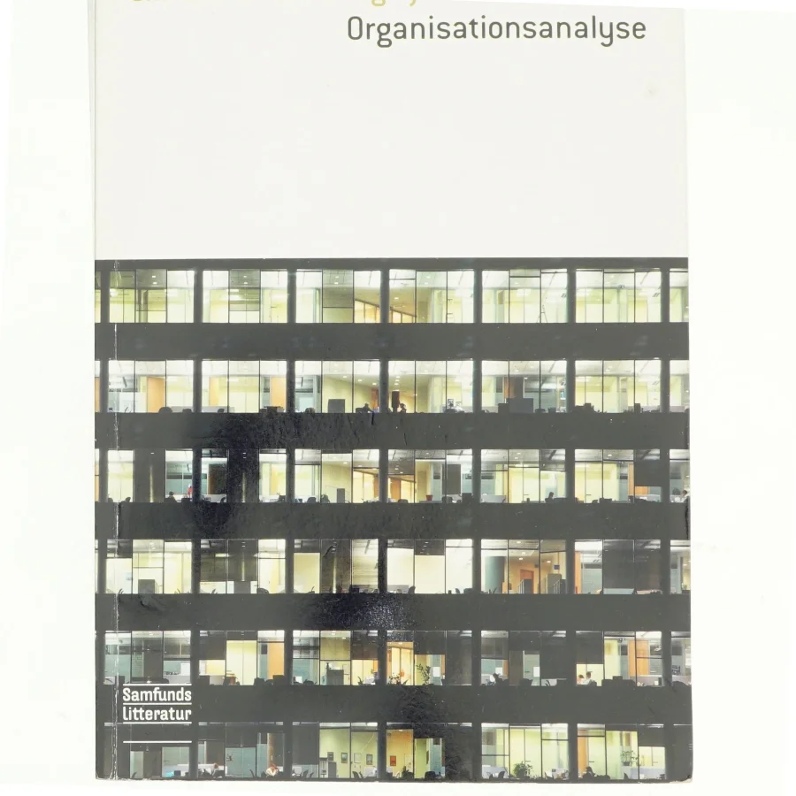 Organisationsanalyse af Christian Frankel, Kjeld Schmidt (ed.) (Bog)