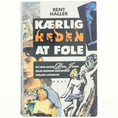 Kærligheden at føle af Bent Haller (Bog)