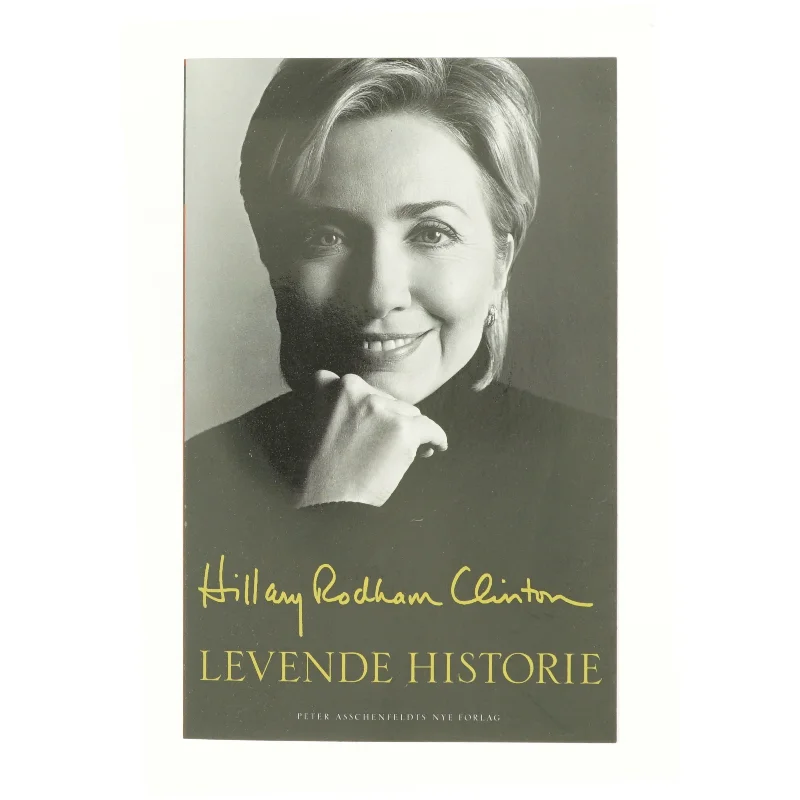 Levende historie af Hillary Rodham Clinton (Bog)