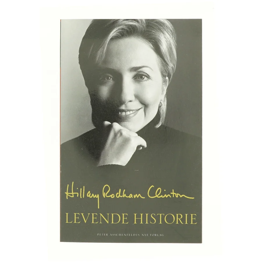 Levende historie af Hillary Rodham Clinton (Bog)