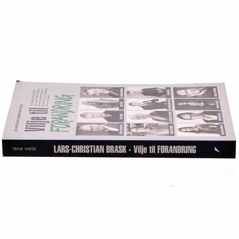 Vilje til forandring af Lars-Christian Brask (Bog)