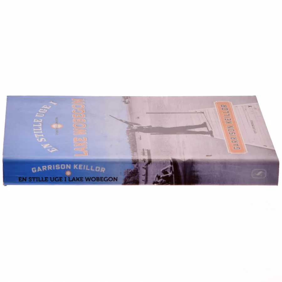 En stille uge i Lake Wobegon af Garrison Keillor (Bog)