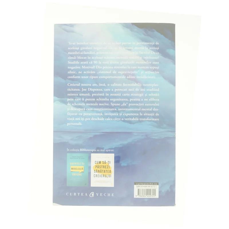Antireneazä-ti Greierul! af Joe Dispenza