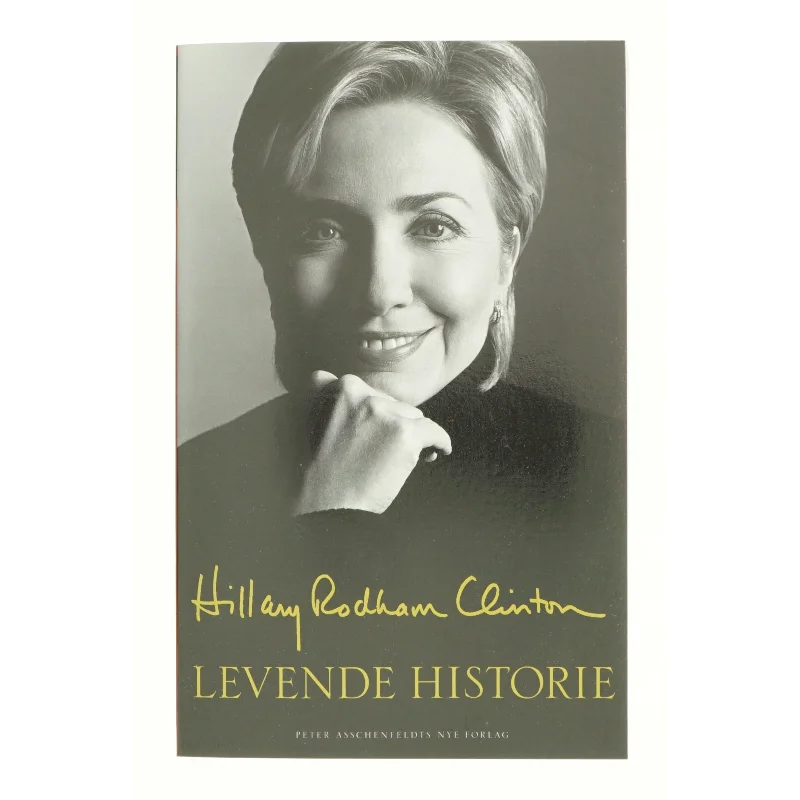 Levende historie af Hillary Rodham Clinton (Bog)