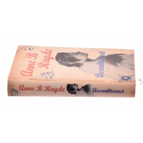 Arseniktårnet af Anne B. Ragde (Bog)