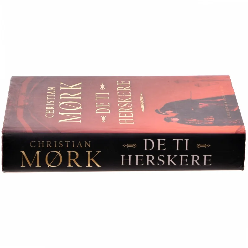 De ti herskere af Christian Mørk (bog) fra Gyldendal