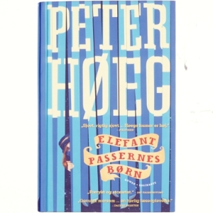 Elefantpassernes børn : roman af Peter Høeg (f. 1957-05-17) (Bog)