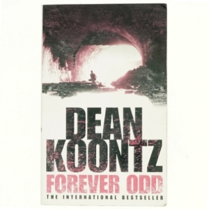 Forever odd af Dean R. Koontz (Bog)