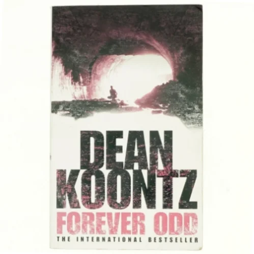 Forever odd af Dean R. Koontz (Bog)