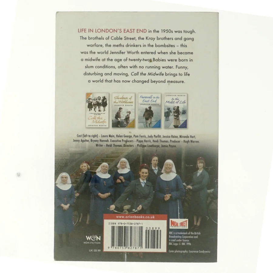 Call the midwife : a true story of the East End in the 1950s af Jennifer Worth (Bog)