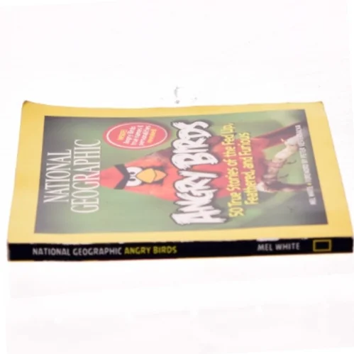 National Geographic Angry Birds af Mel White (Bog)