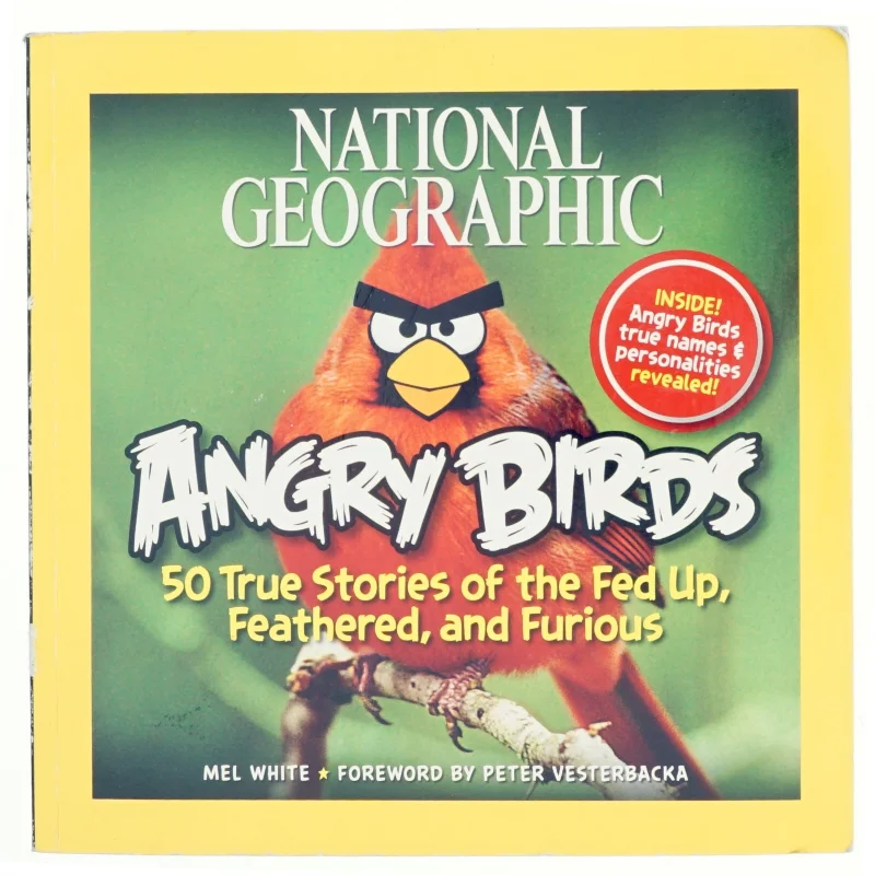 National Geographic Angry Birds af Mel White (Bog)