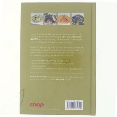 Let og lækkert suppe af Morten Bech Køster (Bog)