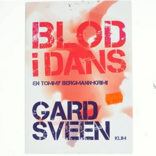 Blod i dans : kriminalroman af Gard Sveen (Bog)