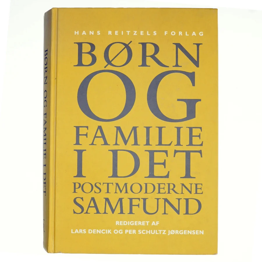 Børn og familie i det postmoderne samfund (Bog)