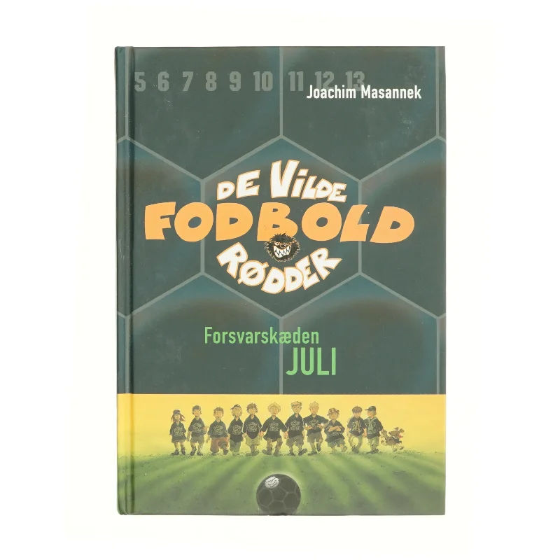 Forsvarskæden Juli af Joachim Masannek (Bog)