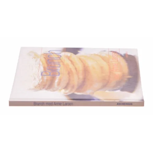 Brunch med Anne Larsen af Anne Larsen (f. 1953) (Bog)
