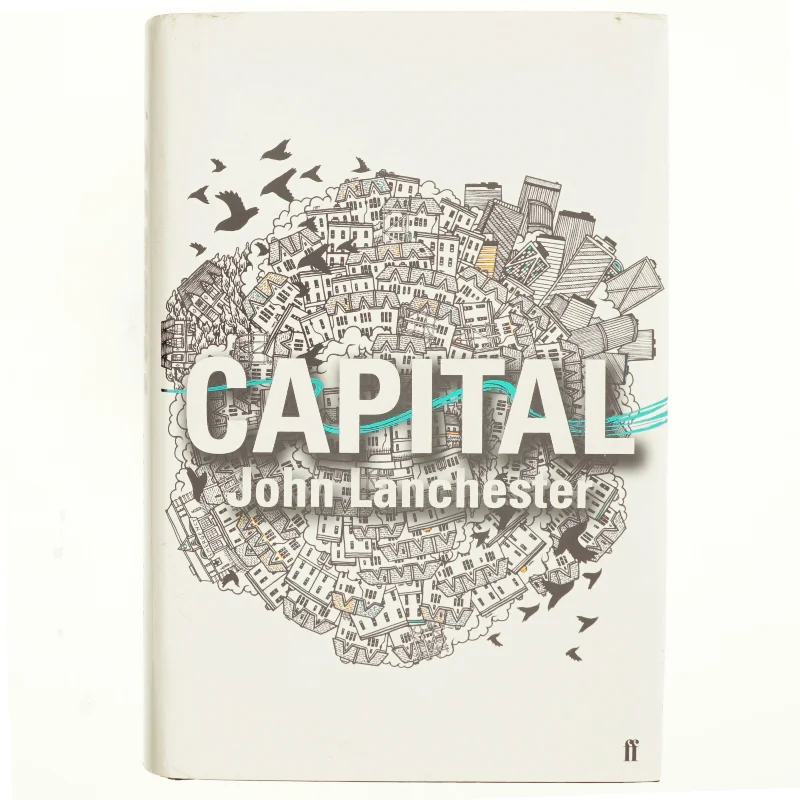 Capital af John Lanchester (Bog)