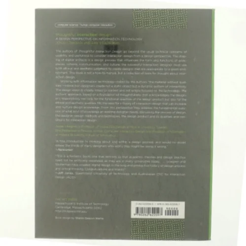 Thoughtful interaction design : a design perspective on information technology (Bog)