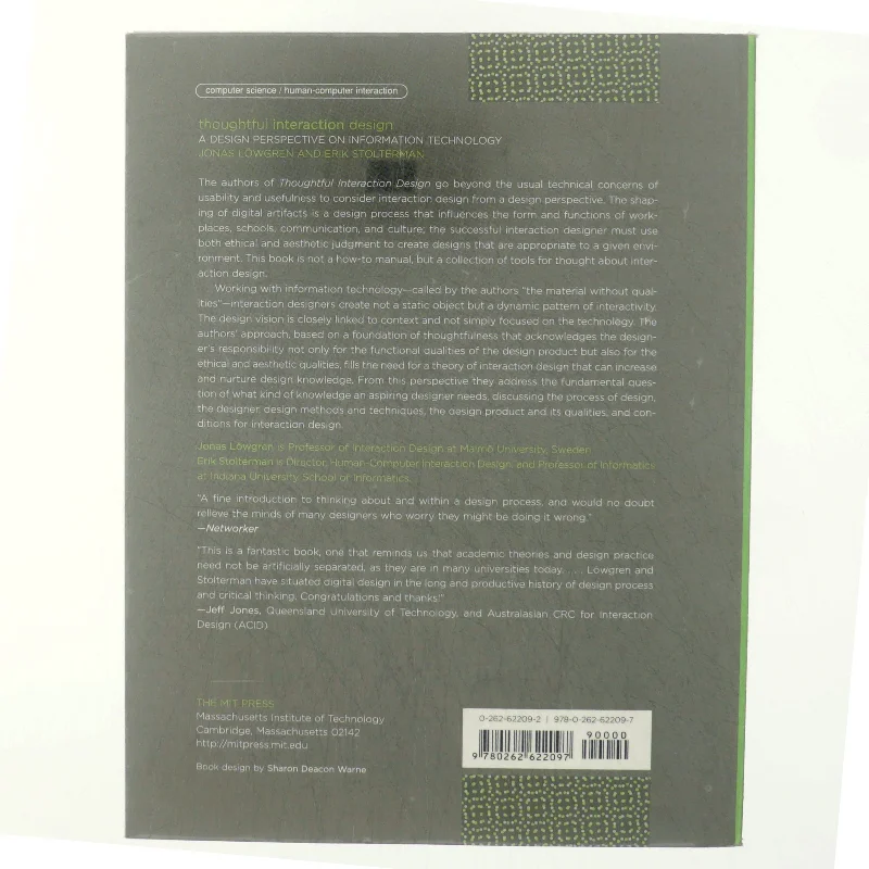 Thoughtful interaction design : a design perspective on information technology (Bog)