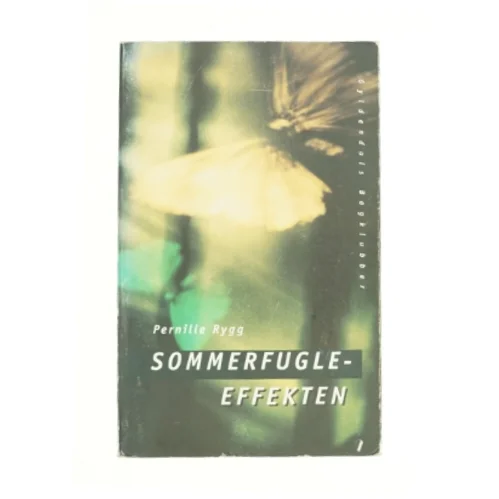 Sommerfugleeffekten af Pernille Rygg (Bog)