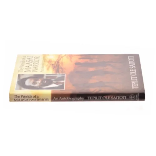 Worlds of a Maasai Warrior af Tepilit Ole Saitoti (Bog)