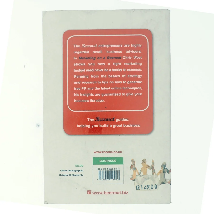 Marketing on a Beermat af Chris West (Bog)