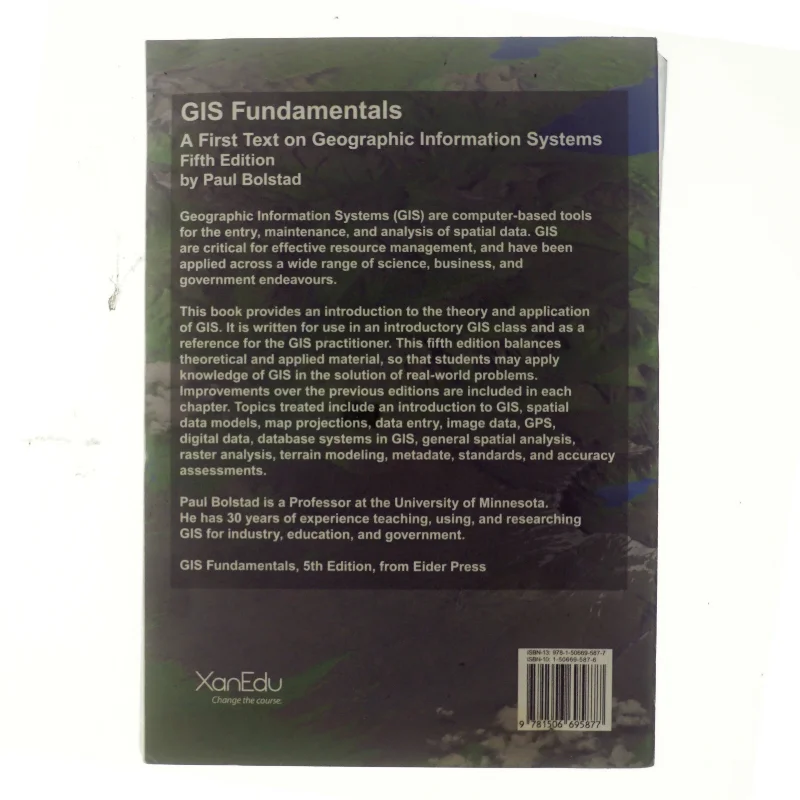 GIS fundamentals : a first text on geographic information systems af Paul Bolstad (Bog)