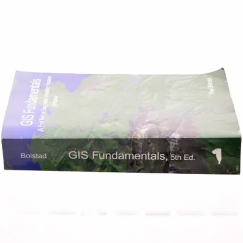 GIS fundamentals : a first text on geographic information systems af Paul Bolstad (Bog)