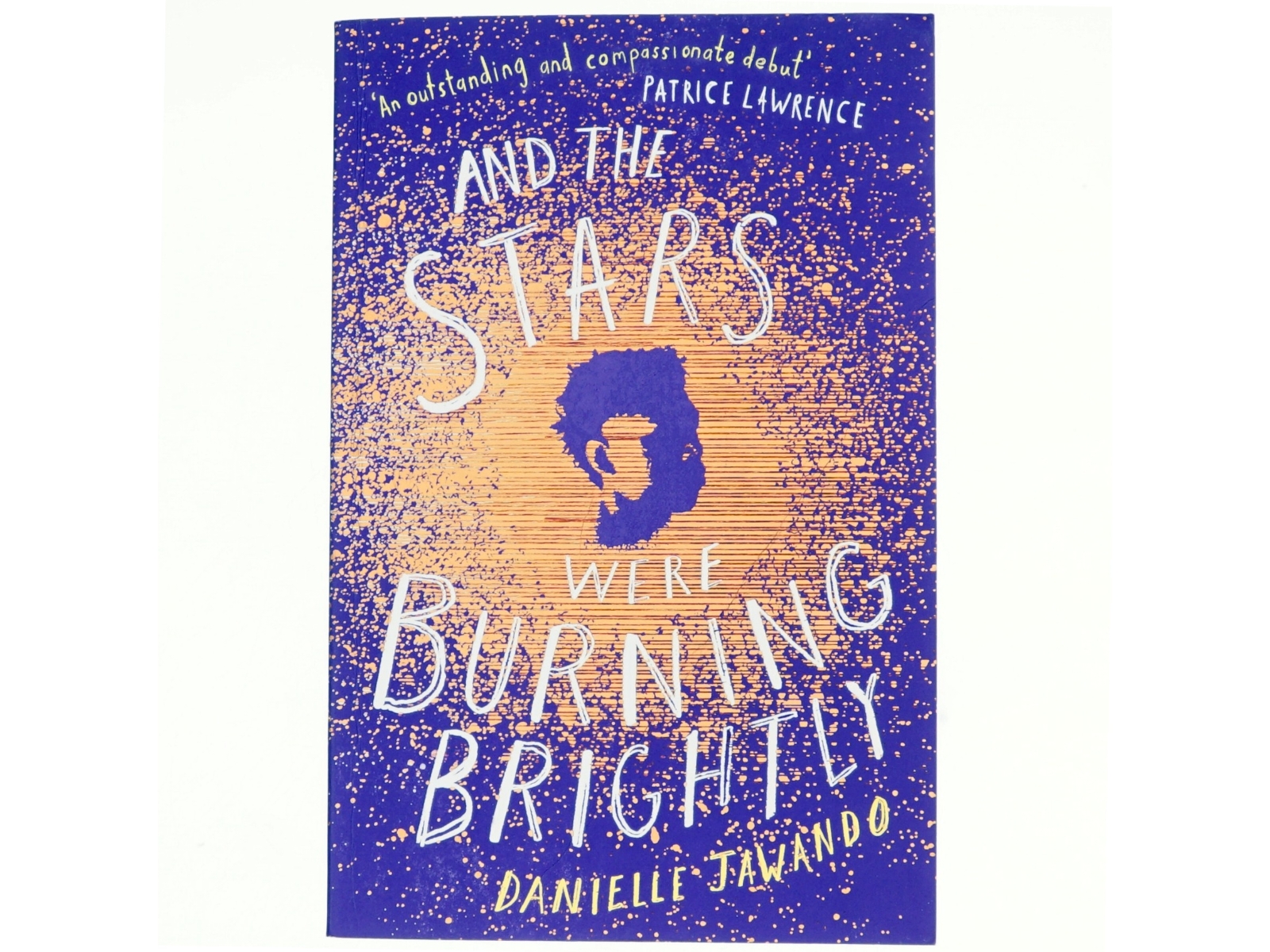 And the Stars Were Burning Brightly af Danielle Jawando (Bog)
