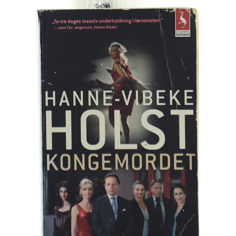 Kongemordet : roman af Hanne-Vibeke Holst (Bog)