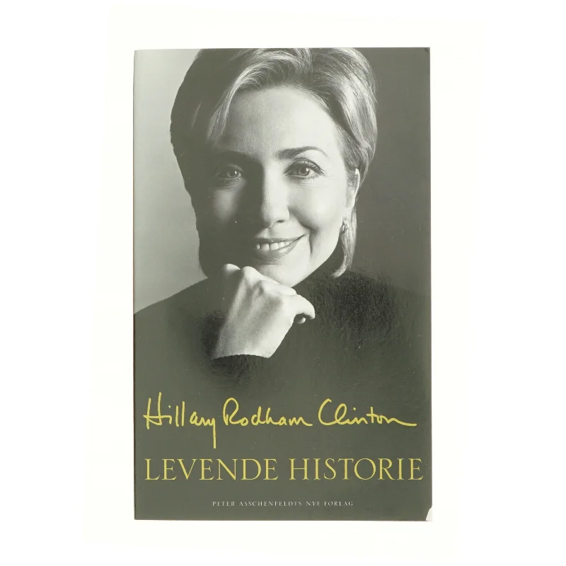 Levende historie af Hillary Rodham Clinton (Bog)