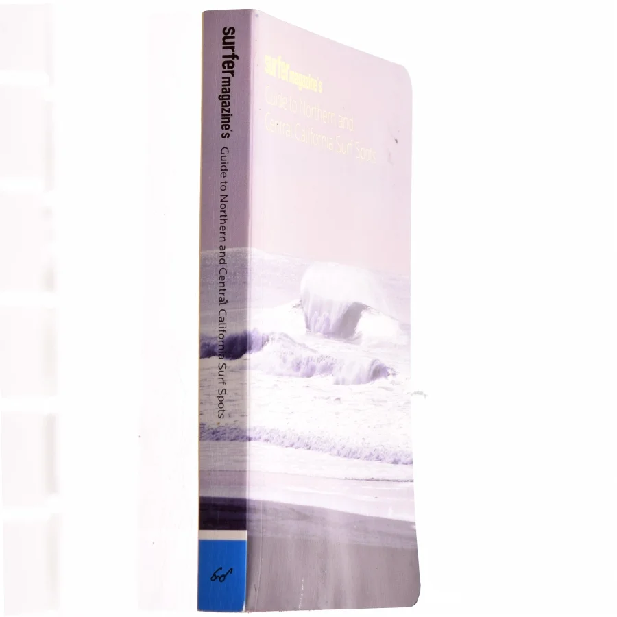 Surfer Magazine's Guide to Northern and Central California Surf Spots af The Editors of Surfer Magazine (Bog)