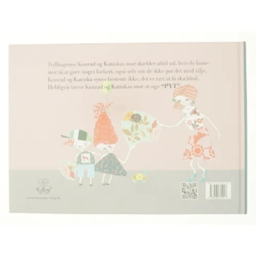 Konrad og Katinka - dengang Konrad og Katinkas mor lærte at sige pyt af Betina Hundebøll, Charlotte Thorhauge (Bog)