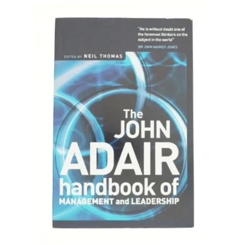 John Adair: the Handbook of Management and Leadership af John Adair (Bog)