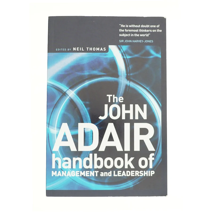 John Adair: the Handbook of Management and Leadership af John Adair (Bog)