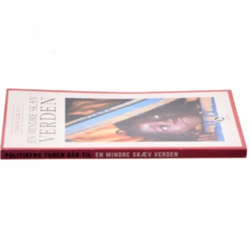 Turen går til en mindre skæv verden af Jesper Strudsholm (Bog)