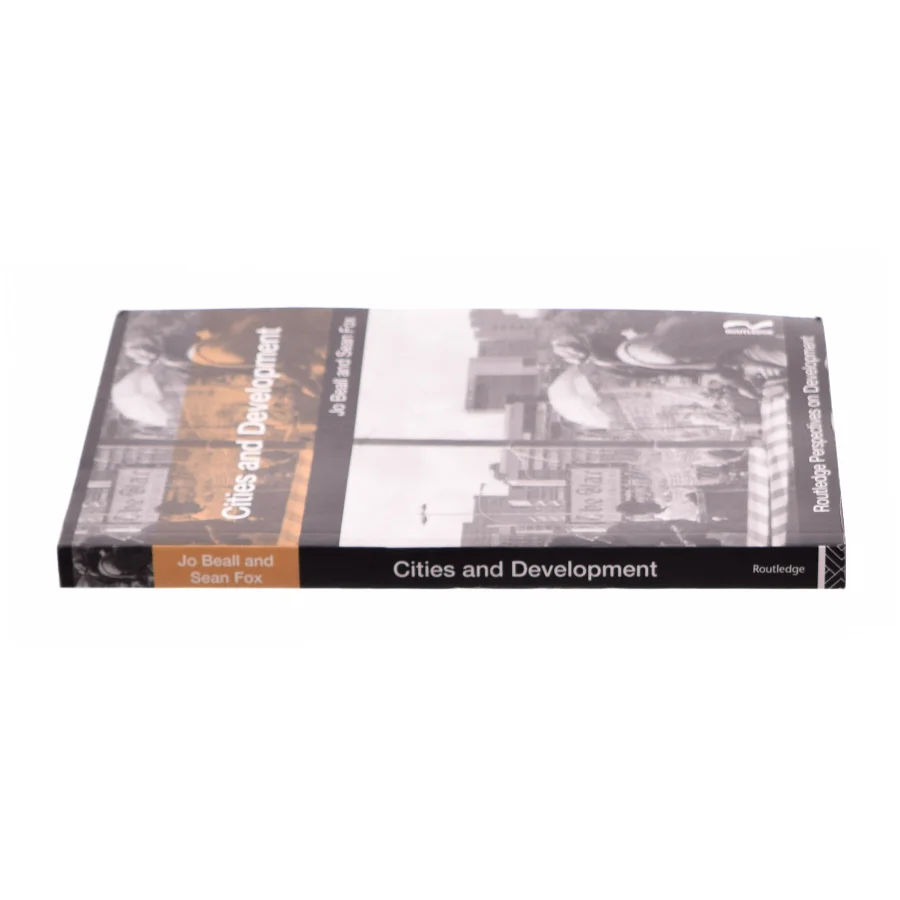 Cities and Development by Sean, Goodfellow, Tom, Beall, Jo Fox af Jo Beall (Bog)