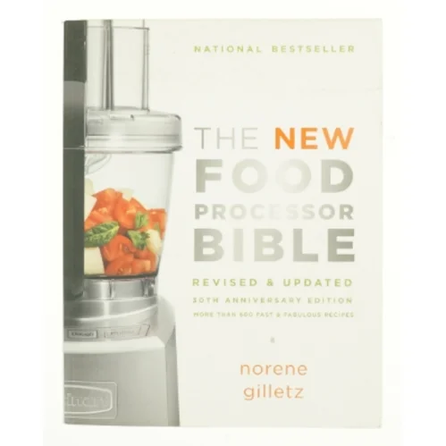 Bible (Whitecap): the New Food Processor Bible (Edition 4) (Paperback) af Norene Gilletz (Bog)