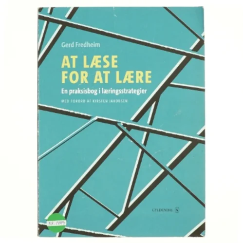 At læse for at lære : en praksisbog i læringsstrategier af Gerd Fredheim (Bog)
