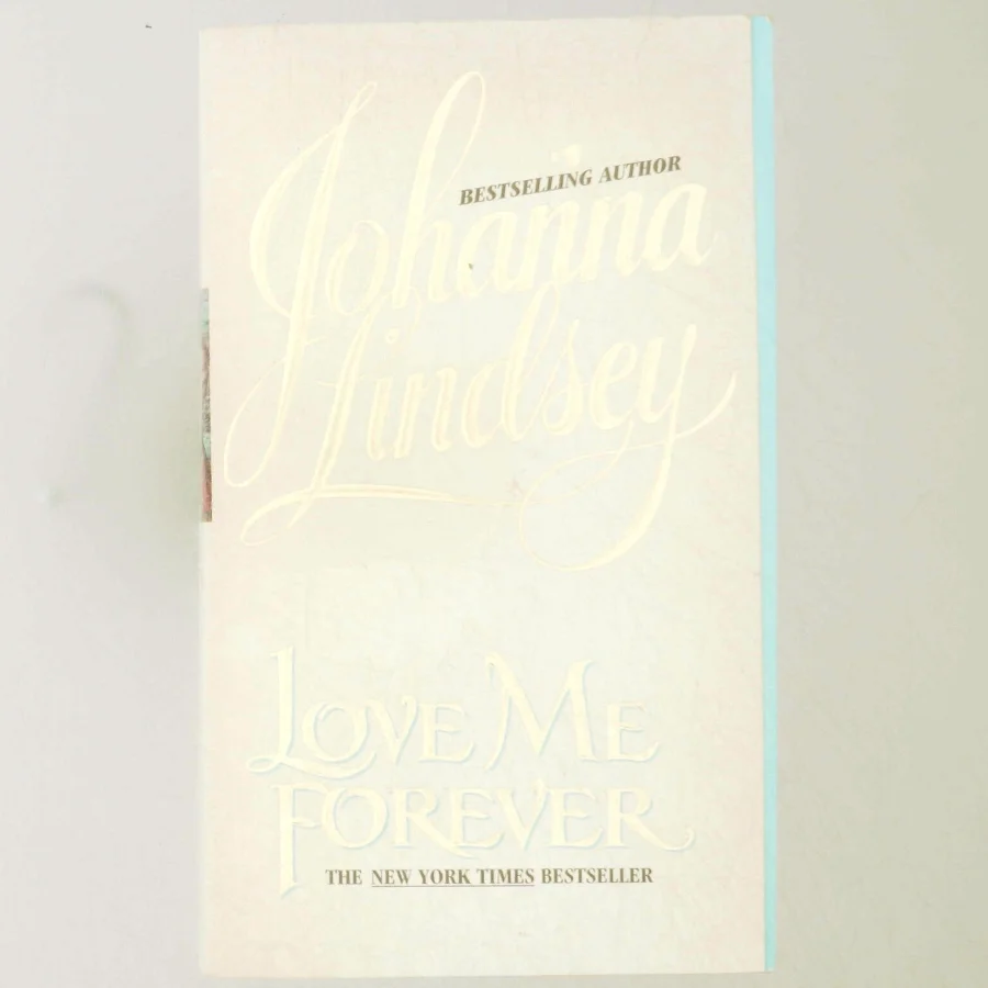 Love Me Forever af Johanna Lindsey (Bog)
