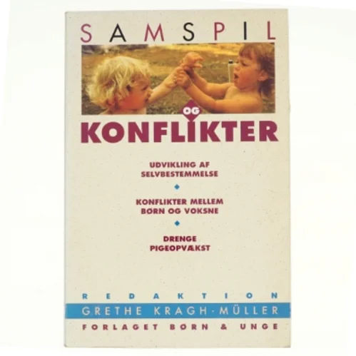Samspil og konflikter af Grethe Kragh-Müller