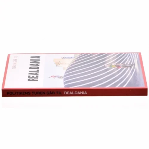 Turen går til Realdania af Jannie Schjødt Kold (Bog)